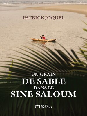 cover image of Un grain de sable dans le Sine Saloum